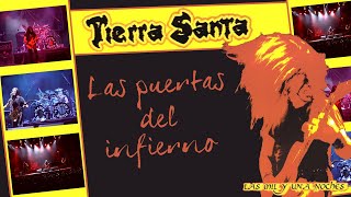 Tierra Santa - Las puertas del infierno - (en vivo 2003)
