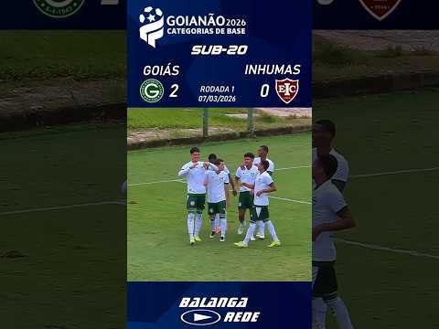 GOLS-GOIÁS 2 X O INHUMAS - GOIANO SUB-20 - 07/03/2026
