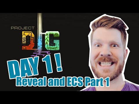 projectDig Day 1 - Reveal and ECS Part 1