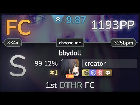 9.9⭐ creator | Aziya - bbydoll (nightcore & cut ver.) [choose me] +HDDTHRSD 99.12% FC #1 | 1193pp
