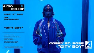 Corey St. Rose - City Boy (Live Performance) | Audio Exhibit