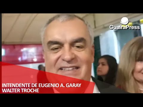 Intendente de Eugenio A. Garay, Walter Troche.