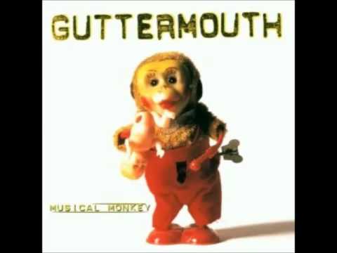 Guttermouth - Musical Monkey (1997)