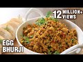 Egg Bhurji Recipe How To Make Anda Bhurji The Bombay Chef Varun Inamdar