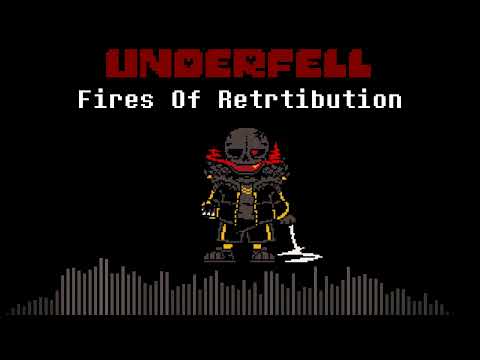 {UNDERFELL} — Fires Of Retribution (Sans Theme) [ORIGINAL]