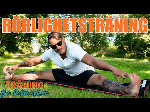 Träning För Latmaskar - Rörlighetsträning