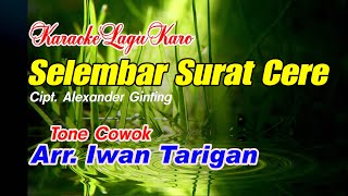 Download lagu Karaoke Lagu Karo Selembar Surat Cere Tone Cowok mp3