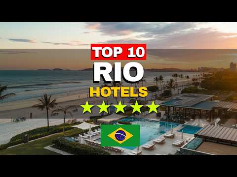 Top 10 Hotels in Rio de Janeiro, Brazil | Travel Guide