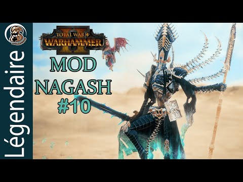 "Nagash prend son envole !" - Mod Legions of Nagash - 10 - Total War Warhammer 2