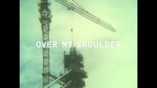 Paul Banks - "Over My Shoulder"