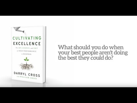 Cultivating Excellence: The Art, Science, and Grit of High Performance