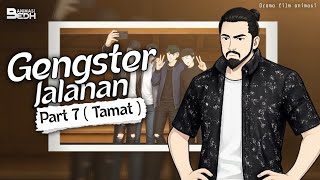 Download lagu Gengster Jalanan Part 7 ( Tamat ) - Drama Animasi mp3