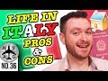 Living In Italy Pros And Cons Living And Working In Italy