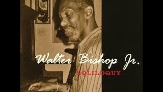 Walter Bishop Jr. Solo Piano - Up Jumped Spring