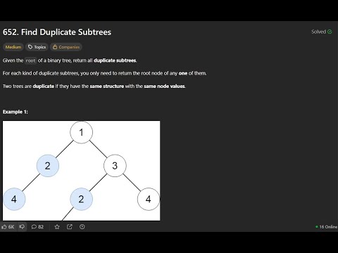 Leetcode - 652. Find Duplicate Subtrees | Live Solution