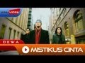 Dewa Mistikus Cinta Official Music Video