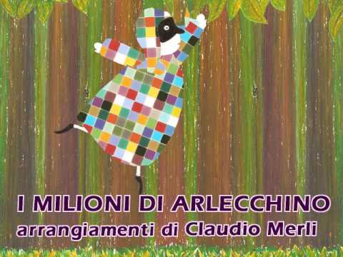 i milioni di arlecchino - claudio merli