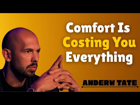 Comfort Is Costing You Everything | Andrew Tate Motivation