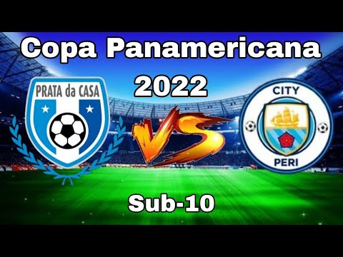 Prata da Casa x City Peri - Sub 09 / Copa Panamericana 2022.