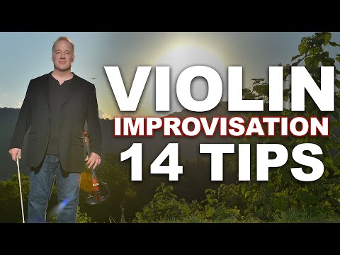 Violin Improvisation Lesson: 14 Practice Tips