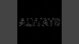 Always (Chicane Remix)