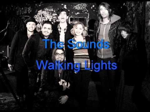 The Sounds - Walking Lights