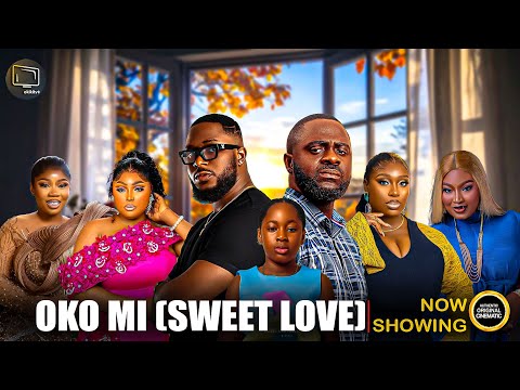 OKO MI (SWEET LOVE) - Yoruba Movie 2026 Drama Mo Bimpe, Kiki Bakare, Tunde Aderinonye, Damilola Oni