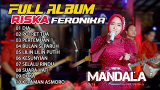 Download lagu FULL ALBUM RISKA FERONIKA - MANDALA DEMAK mp3