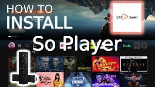 How to Install SoPlayer on Firestick TV, Android TV: Easy tutorial