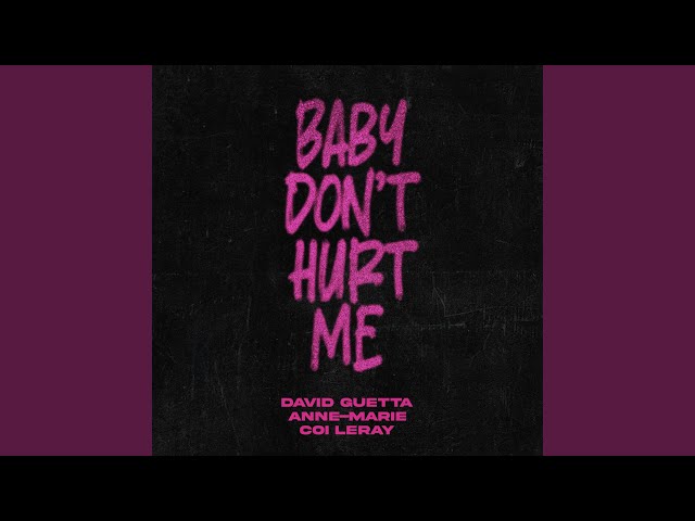 Download Baby Don’t Hurt Me (Feat. Anne-Marie & Coi Leray) (Extended) David Guetta