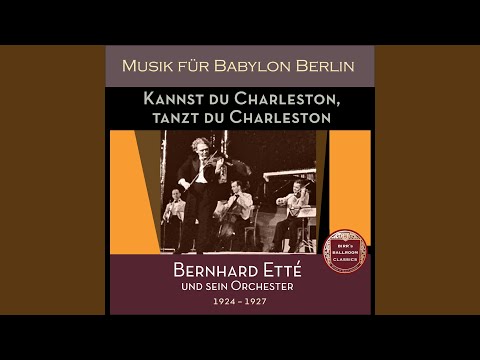 Kannst du Charleston, tanzt du Charleston (Revue: "Es geht von Mund zu Mund")