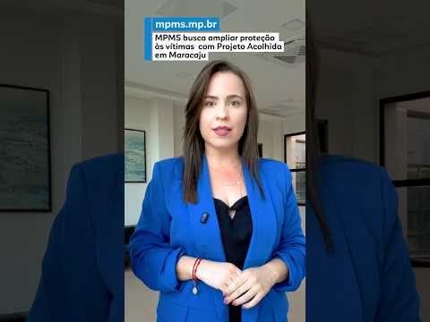 MPMS busca ampliar proteção às vítimas com Projeto Acolhida em Maracaju