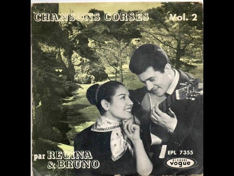 Régina et Bruno Bacara  - Complainte Corse (1958)