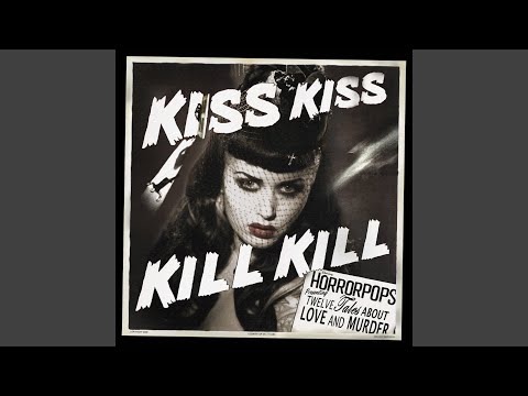 Kiss Kiss Kill Kill