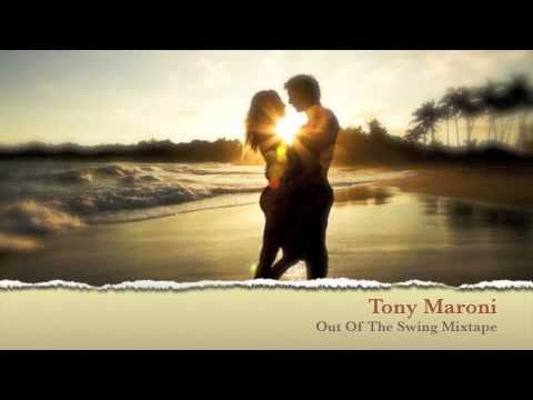 Tony Maroni - Out Of The Swing Mixtape