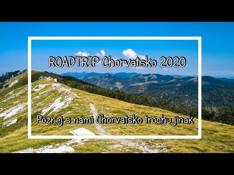 Croatia Roadtrip 1/3 | Plitvice Lakes NP | Velebit Mountains | Paklenica NP | 2020 |