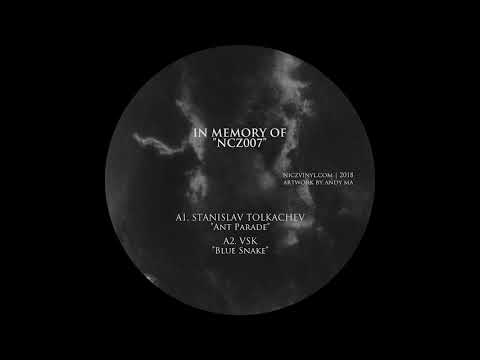 Stanislav Tolkachev - Ant Parade [NCZ007]