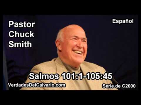 19 Salmos 101:01-105:45 - Pastor Chuck Smith - Español