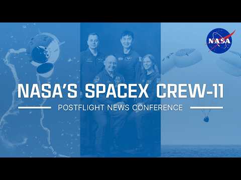 NASA's SpaceX Crew-11 Post-Flight News Conference (Jan. 21, 2026)