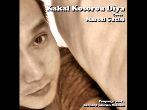 Kakal kosorou diya - Marcel Gatisi