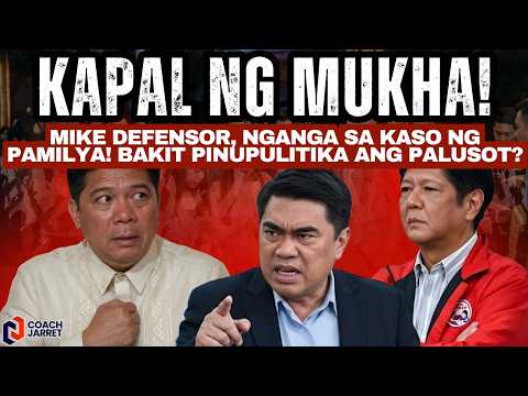 KAPAL NG MUKHA! Mike Defensor, Nganga sa KASO NG PAMILYA! Bakit PINUPULITIKA ang Palusot?