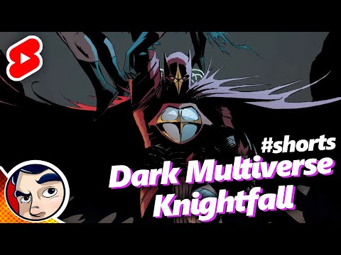 Batman Knightfall In The Dark Multiverse In 60 Seconds #Shorts | Comicstorian