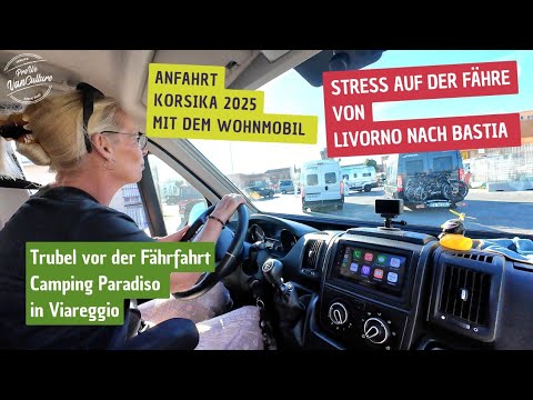 🚐 Corsica arrival 2025 by motorhome: Camping in Viareggio and ferry stress #1