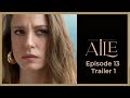 Aile ❖ Ep 13 Trailer #1 ❖ Kivanc Tatlitug ❖ English 2023