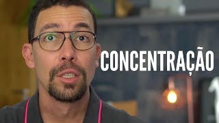 Dicas para melhorar a concentração