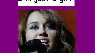 Miley Cyrus - Just a Girl (with lyrics)