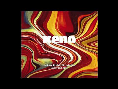 Laika & Strelka, DirrtyDishes - Change [Keno039]