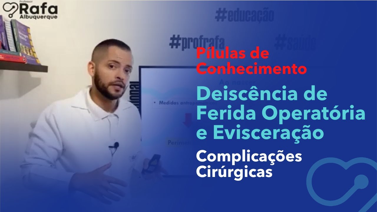 Deiscência de Feridas Operatórias/Sutura e Evisceração