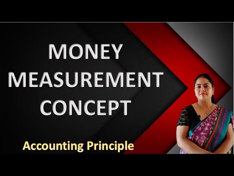 What is Money Measurement Concept ? Money Measurement Principles | Accounting Principle
