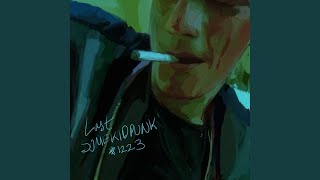 Last (feat. Chris Canon, girlsafterknives, BAD ONE, Circa &amp; Dylan McLean)